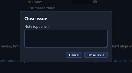 The optional-note dialog that opens when closing an issue with the new Close button